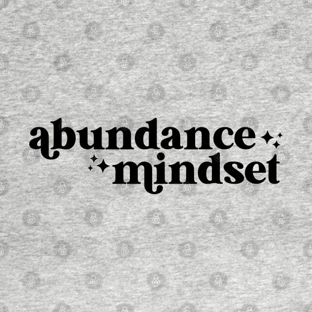 Abundance mindset by lilacleopardco